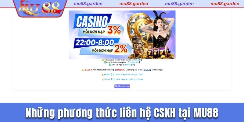 2 cách thức liên hệ CSKH được đơn vị cung cấp hiện nay