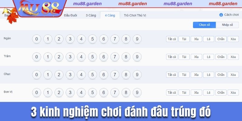 3 kinh nghiệm chơi đánh đâu trúng đó