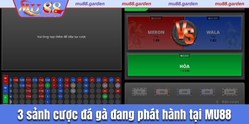 3 sảnh cược đá gà đang phát hành tại MU88