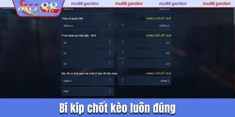 Bí kíp chốt kèo luôn đúng