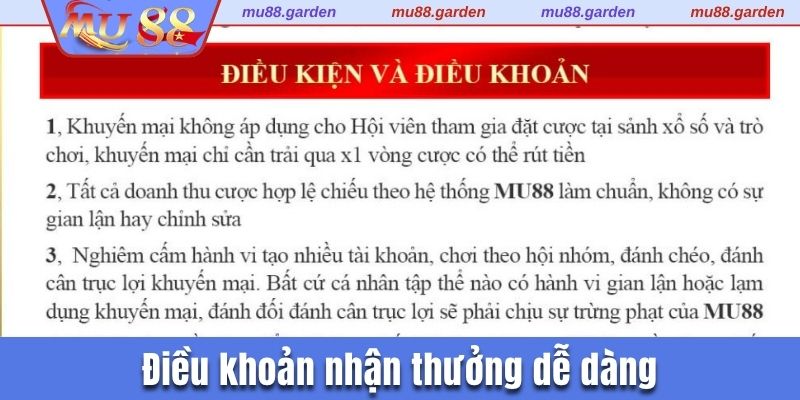 Điều khoản nhận thưởng dễ dàng