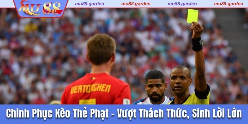 Kèo thẻ phạt