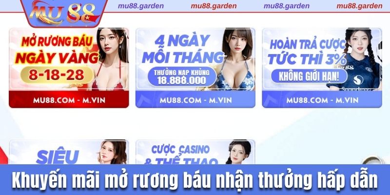 Khuyến mãi mở rương báu nhận thưởng hấp dẫn
