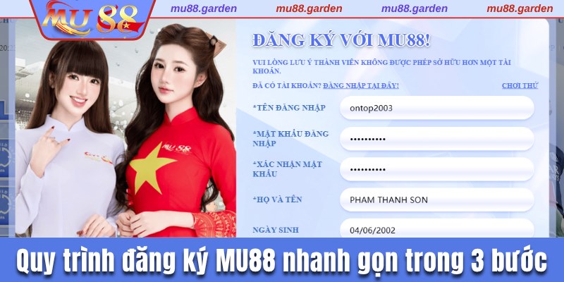 Quy trình đăng ký MU88 nhanh gọn trong 3 bước