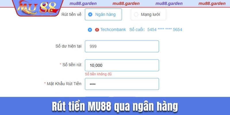 Rút tiền MU88 qua ngân hàng